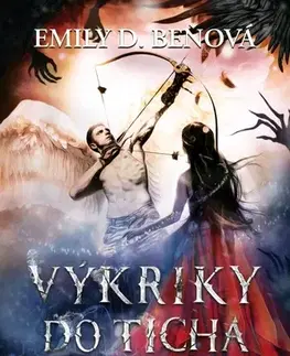 Sci-fi a fantasy Dva kroky do pekla 2: Výkriky do ticha - Emily D. Beňová