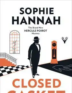 Cudzojazyčná literatúra Closed Casket - The New Hercule Poirot Mystery Export - Sophie Hannahová