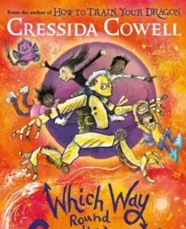 Dobrodružstvo, napätie, western Which Way Round the Galaxy - Cressida Cowell