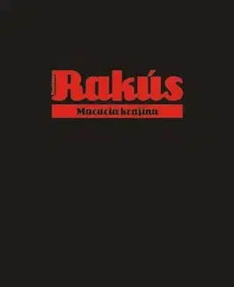 Slovenská beletria Mačacia krajina - Stanislav Rakús