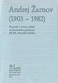 Biografie - ostatné Zborník o živote - Andrej Žarnov - Jozef Rydlo