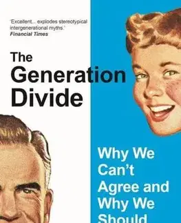Sociológia, etnológia The Generation Divide - Bobby Duffy