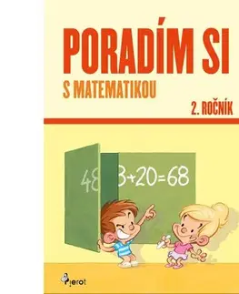 Matematika Poradím si s matematikou 2. ročník - Petr Šulc