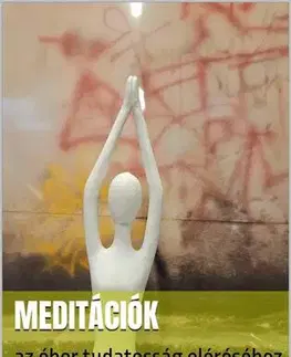 Joga, meditácia Meditációk - Vergio Savio