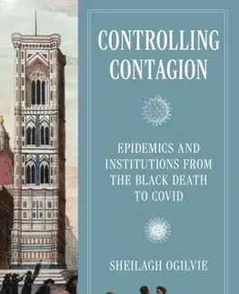 História Controlling Contagion - Sheilagh Ogilvie