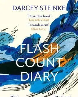 Cudzojazyčná literatúra Flash Count Diary - Darcey Steinke