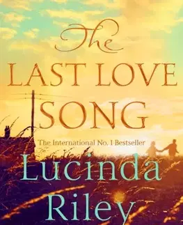 Romantická beletria The Last Love Song - Harry Whittaker,Lucinda Riley