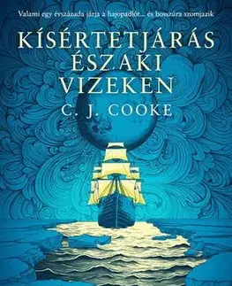Sci-fi a fantasy Kísértetjárás északi vizeken - Cooke C. J.
