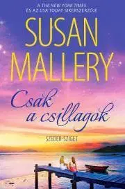 Erotická beletria Csak a csillagok - Susan Malleryová