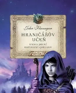Fantasy, upíri Hraničářův učeň - Kniha první - Rozvaliny Gorlanu, 9. vydání - John Flanagan,Zdena Tenklová
