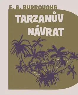 Beletria - ostatné Tympanum Tarzanův návrat