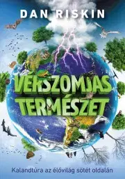 Sprievodcovia, mapy - ostatné Vérszomjas természet - Dan Riskin