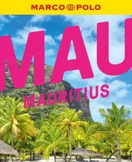 Geografia, mapy, sprievodcovia Marco Polo Mauritius Pocket Travel Guide - Polo Marco