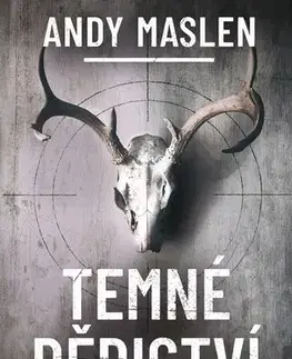 Detektívky, trilery, horory Temné dědictví - Andy Maslen