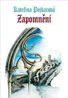 Sci-fi a fantasy Zapomnění - Kateřina Pojkarová