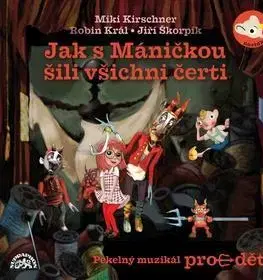 Audioknihy Supraphon Jak s Máničkou šili všichni čerti CD