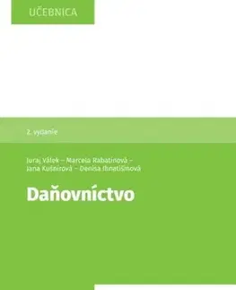 Dane, účtovníctvo Daňovníctvo, 2. vydanie - Kolektív autorov
