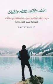 Partnerstvo a rodičovstvo - ostatné Válás előtt, válás után - Hanvay László