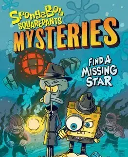Dobrodružstvo, napätie, western Find a Missing Star (SpongeBob SquarePants Mysteries 1) - David Lewman,Francesco Francavilla