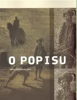 Literárna veda, jazykoveda O popisu - Alice Jedličková