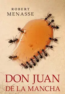 Beletria - ostatné Don Juan de la Mancha alebo výchova k slasti - Robert Menasse