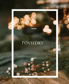 Novely, poviedky, antológie Poviedky - Martina Humeníková