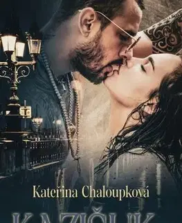 Česká beletria Kazišuk - Kateřina Chaloupková