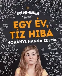 Pre deti a mládež - ostatné Egy év, tíz hiba - Hanna Zelma Horányi