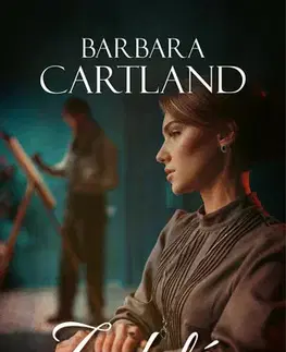 Romantická beletria Zoufalá volba - Barbara Cartland,Kristina Volná