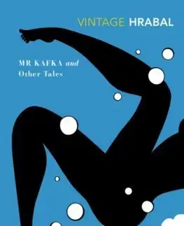 Česká beletria Mr. Kafka and Other Tales - Bohumil Hrabal