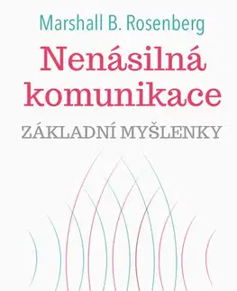 Rozvoj osobnosti Nenásilná komunikace - Marshall B. Rosenberg
