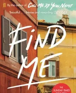 Cudzojazyčná literatúra Find Me - André Aciman