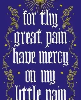Svetová beletria For Thy Great Pain Have Mercy On My Little Pain - Victoria MacKenzie