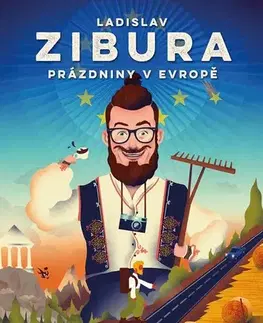 Cestopisy Prázdniny v Evropě, 2. vydání - Ladislav Zibura