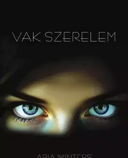 Detektívky, trilery, horory Vak szerelem - Aria Winters