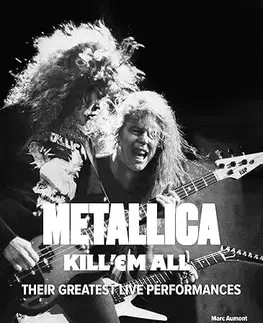 Hudba - noty, spevníky, príručky Metallica: Kill 'Em All - Marc Aumont