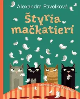 Pre deti a mládež - ostatné Štyria mačkatieri - Alexandra Pavelková