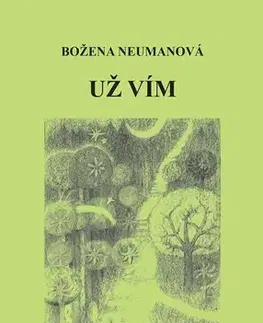 Poézia Už vím - Božena Neumanová