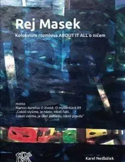 Eseje, úvahy, štúdie Rej Masek - Naděžda Malinová,Karel Nedbálek