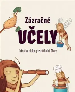 Hmyz Zázračné včely - Helena Proková