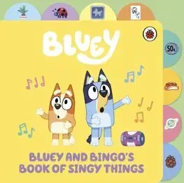 Leporelá, krabičky, puzzle knihy Bluey: Bluey and Bingo’s Book of Singy Things