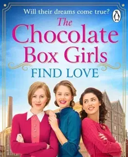 Historické romány The Chocolate Box Girls Find Love - Gracie Hart