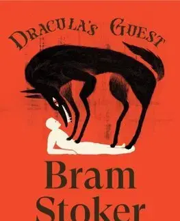 Detektívky, trilery, horory Dracula's Guest - Bram Stoker