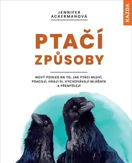 Biológia, fauna a flóra Ptačí způsoby - Jennifer Ackerman