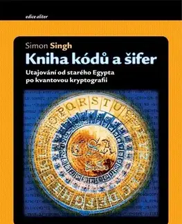 Ezoterika - ostatné Kniha kódů a šifer - Simon Singh