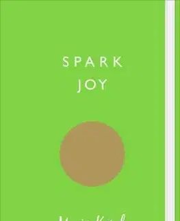 Domov, zariaďovanie Spark Joy - Marie Kondo
