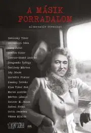 Humor a satira A másik forradalom - Cserna-Szabó András (szerk.),Szálinger Balázs (szerk.)
