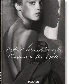 Biografie - ostatné Lindbergh : Shadows on the Wall. 45th Ed. - Peter Lindbergh