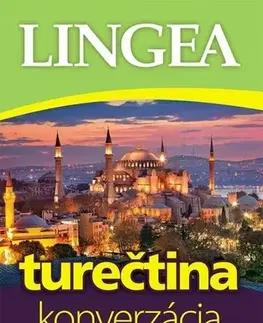 Gramatika a slovná zásoba Turečtina - konverzácia so slovníkom a gramatikou - 3.vydanie