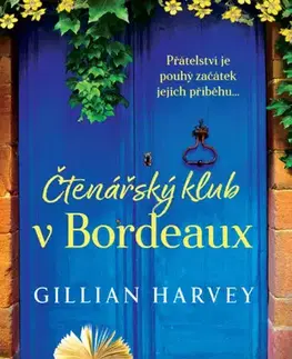 Romantická beletria Čtenářský klub v Bordeaux - Gillian Harvey